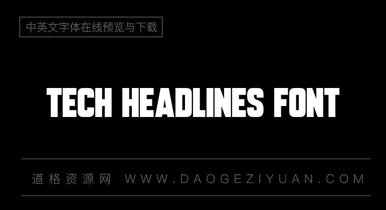 Tech Headlines Font