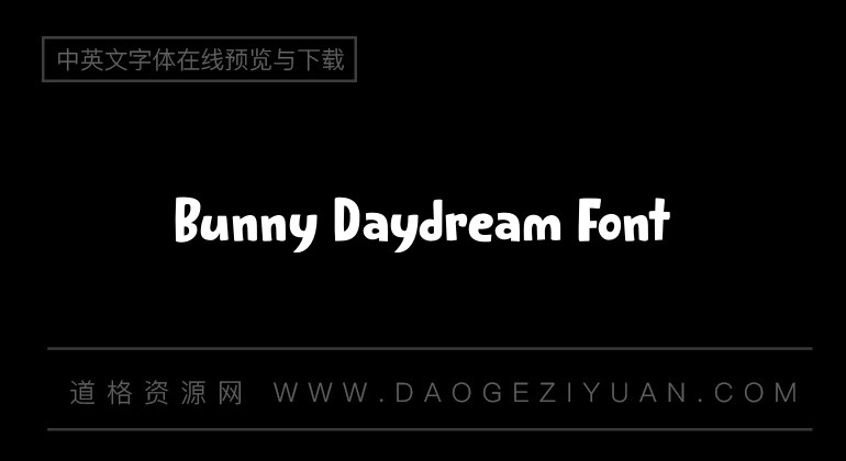 Bunny Daydream Font