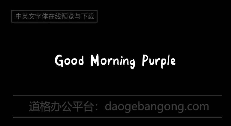 Good Morning Purple