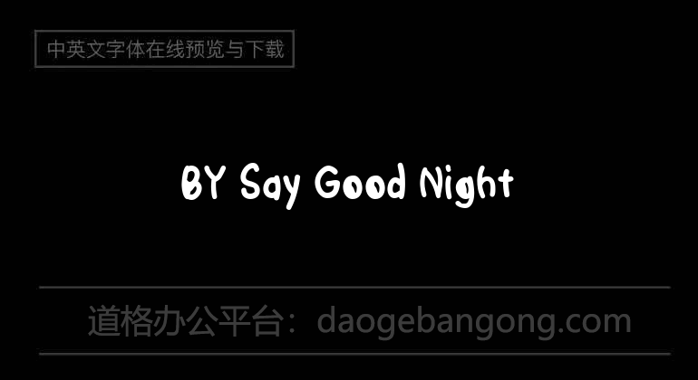 BY Say Good Night