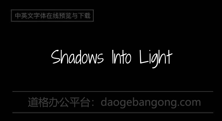 Shadows Into Light