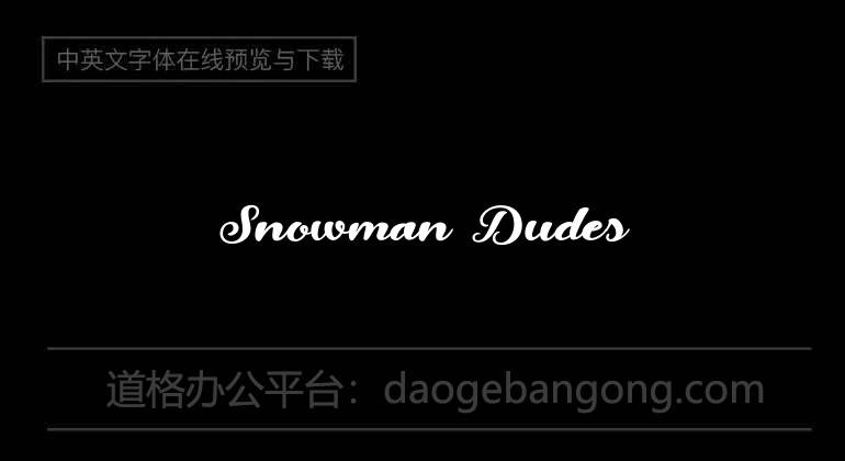 Snowman Dudes