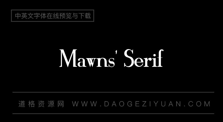 Mawns' Serif