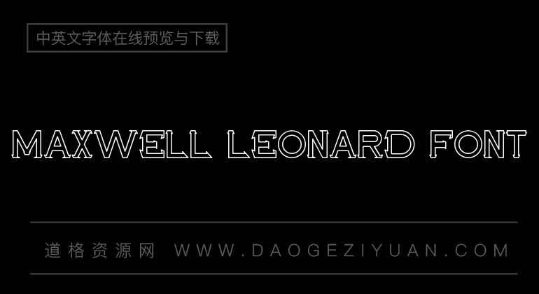 Maxwell Leonard Font