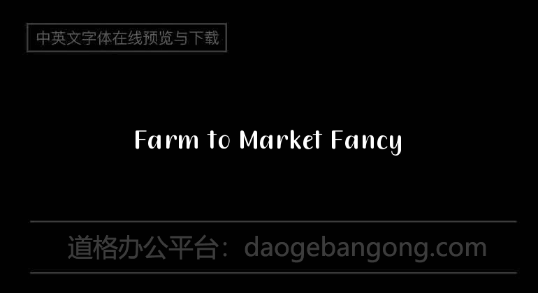 Farm to Market Fancy