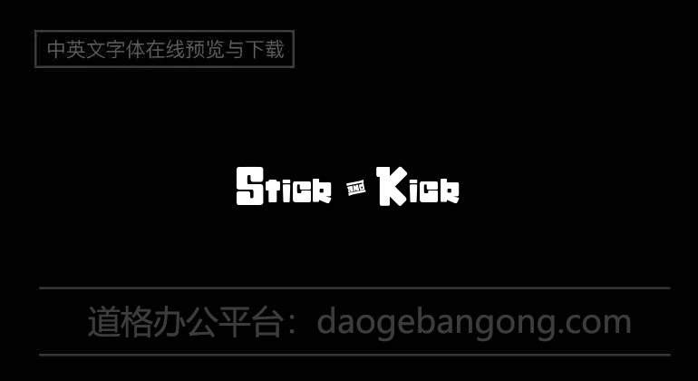 Stick & Kick