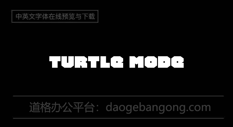 Turtle Mode