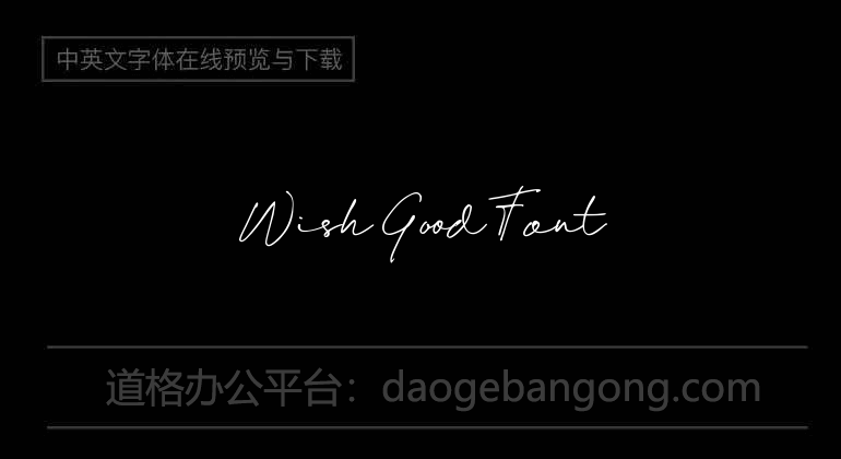 Wish Good Font