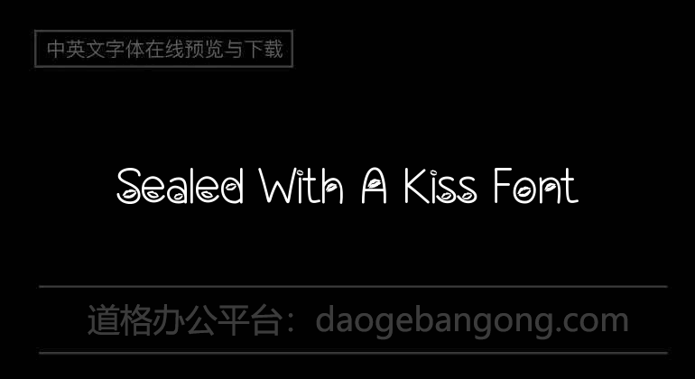 Sealed With A Kiss Font