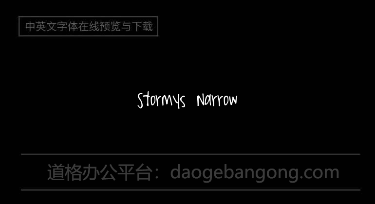 Stormys Narrow