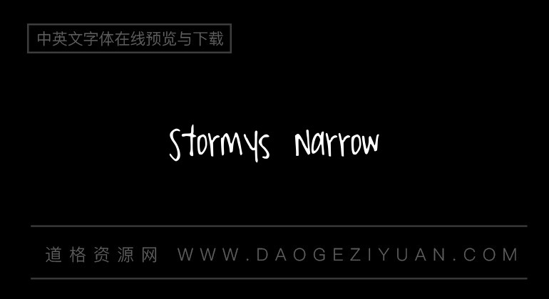 Stormys Narrow