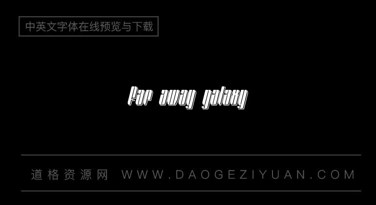 Far Away Galaxy