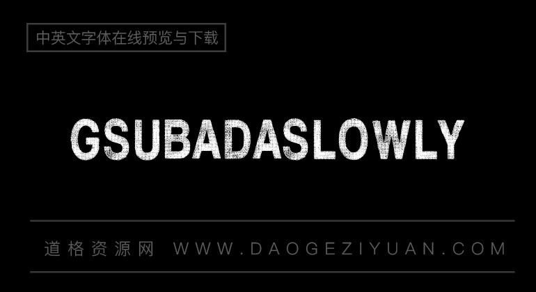 Gsubadaslowly