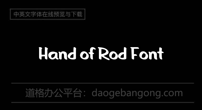 Hand of Rod Font