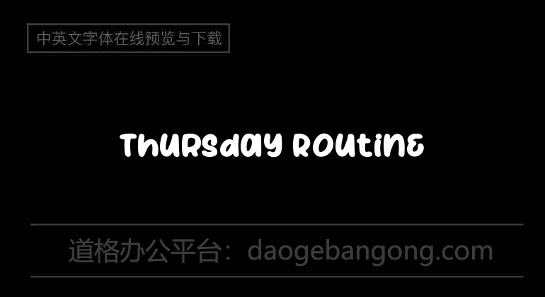 Thursday Routine