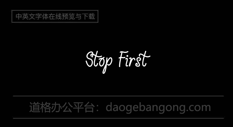 Stop First