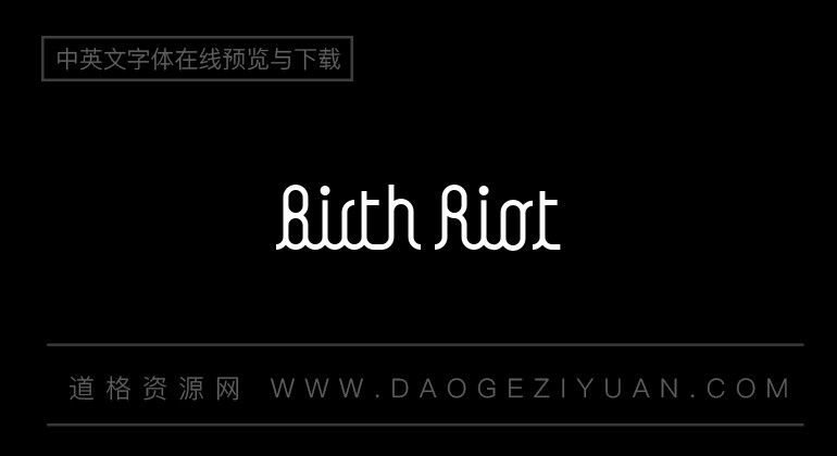 Birth Riot