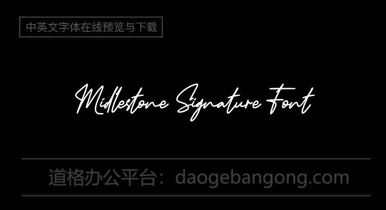 Midlestone Signature Font