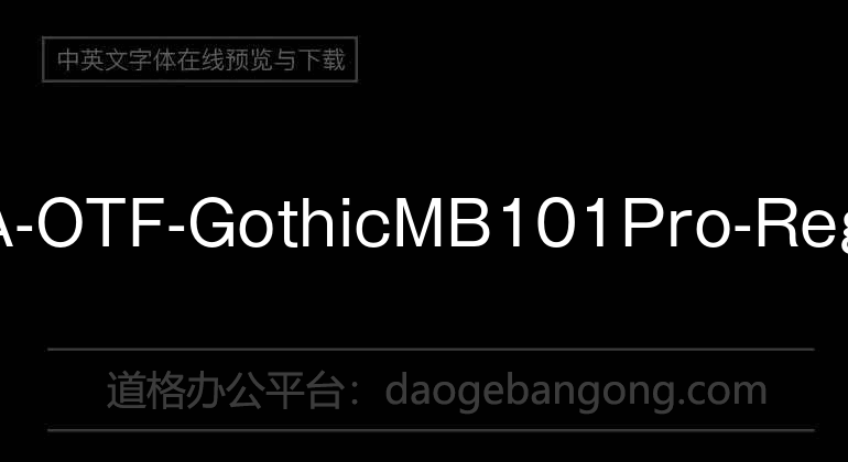 A-OTF-GothicMB101Pro-Reg