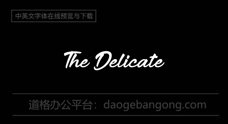 The Delicate