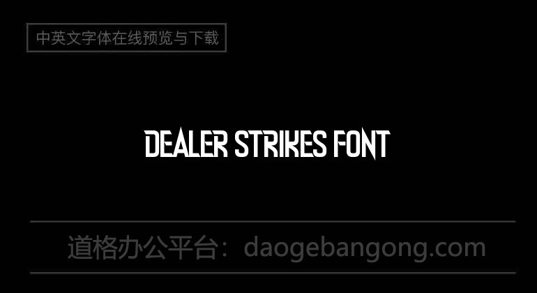 Dealer Strikes Font