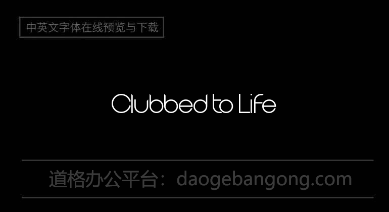 Clubbed to Life