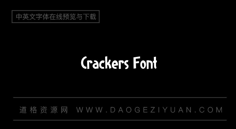 Crackers Font