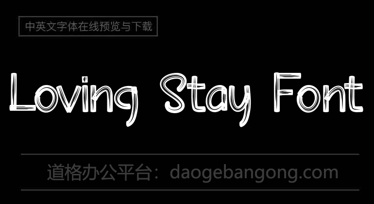 Loving Stay Font