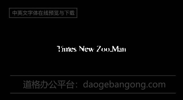 Times New Zoo-Man