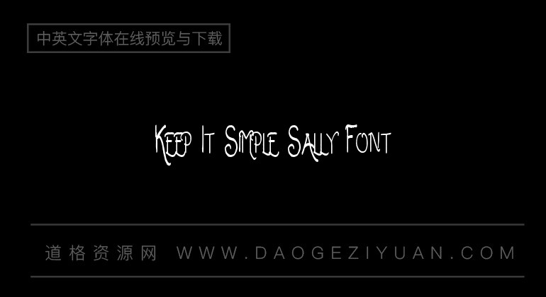 Keep It Simple Sally Font