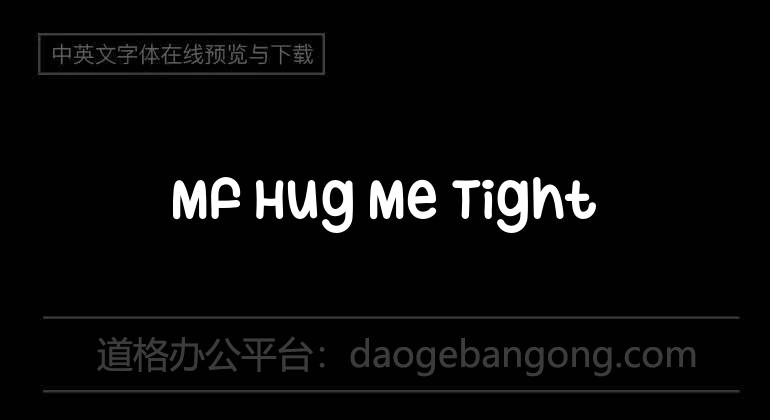 Mf Hug Me Tight