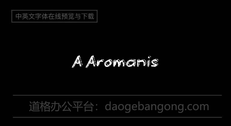 A Aromanis