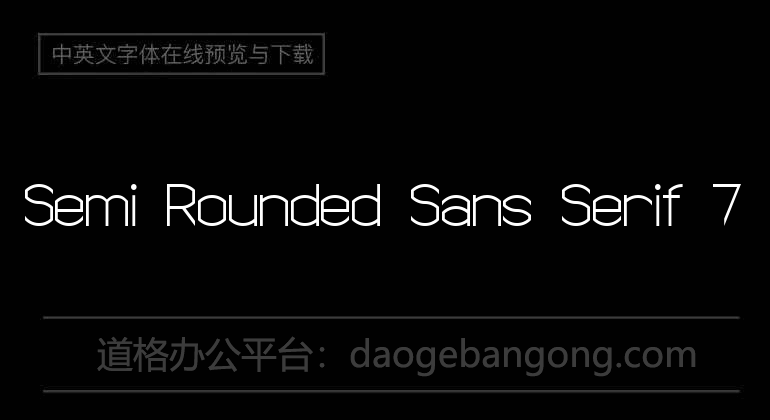 Semi Rounded Sans Serif 7