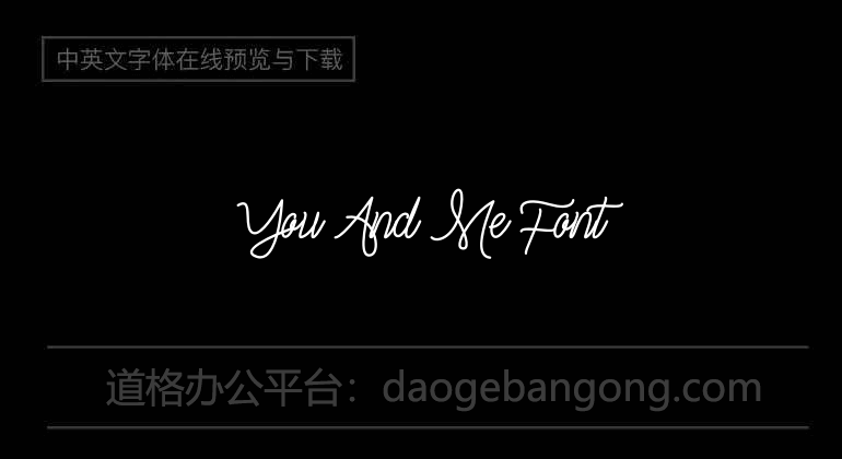 You And Me Font