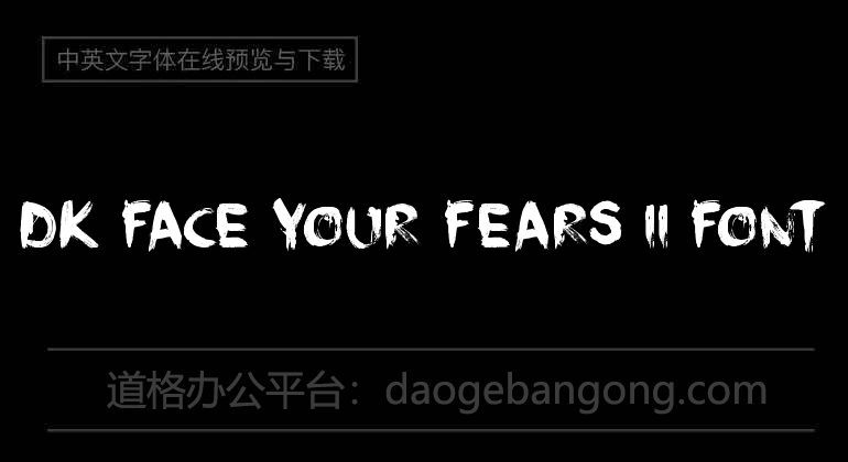 DK Face Your Fears II Font