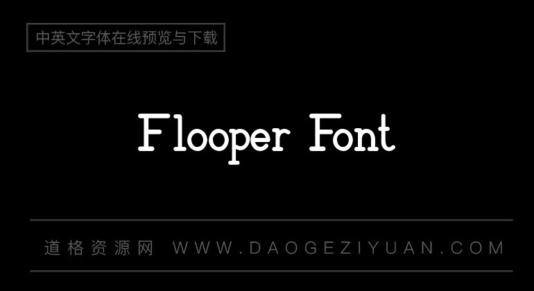 Flooper Font