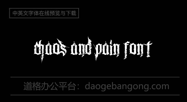 Chaos and Pain Font
