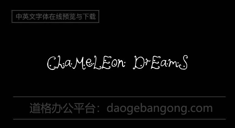 ChaMeLEon DrEamS