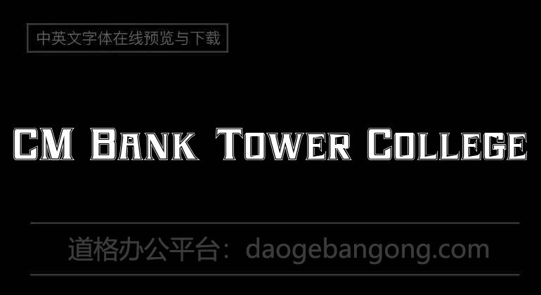 CM Bank Tower College