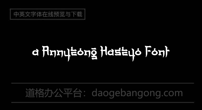 a Annyeong Haseyo Font