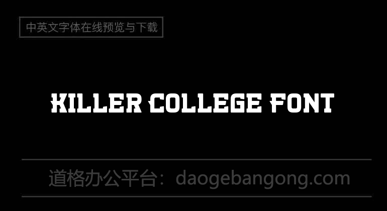 Killer College Font