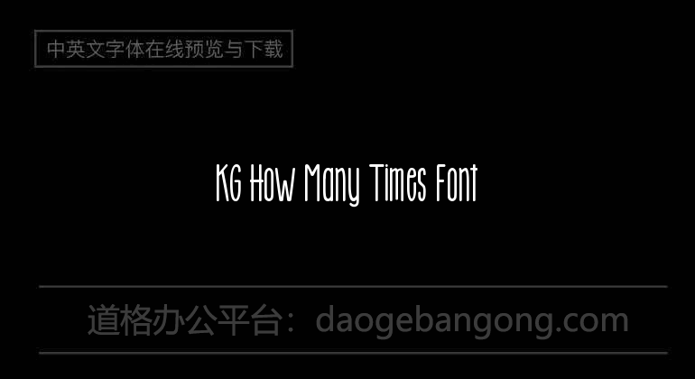 KG How Many Times Font