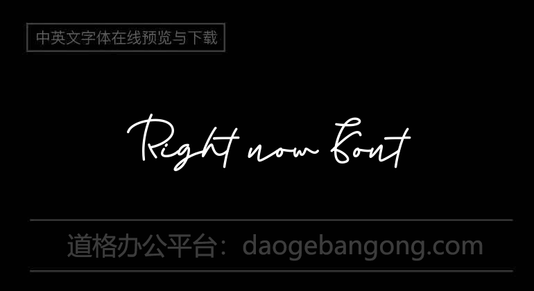 Right now Font