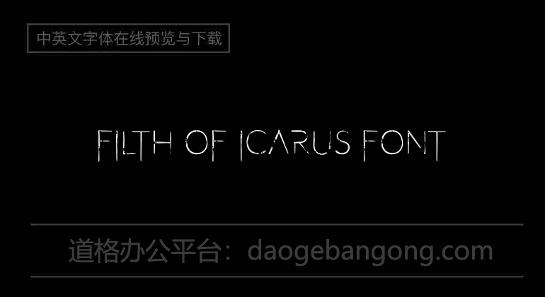 Filth of Icarus Font