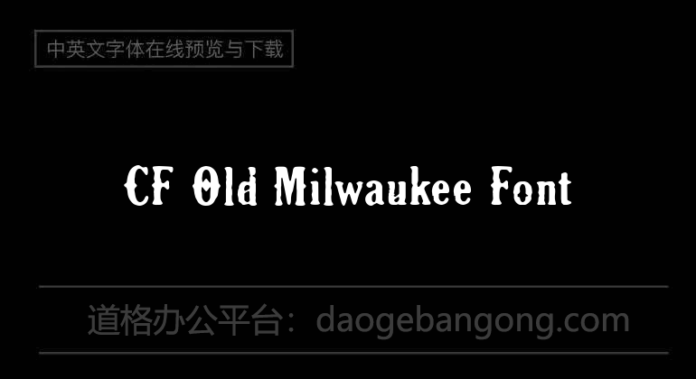 CF Old Milwaukee Font