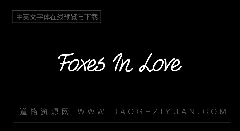 Foxes In Love