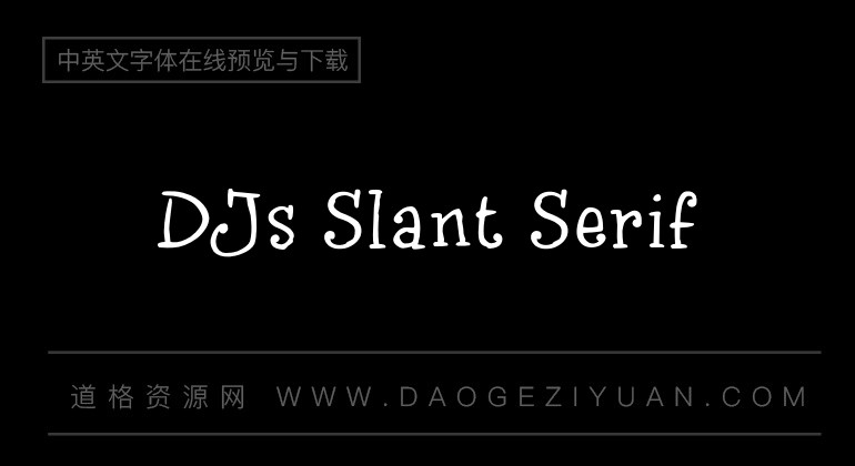 DJs Slant Serif