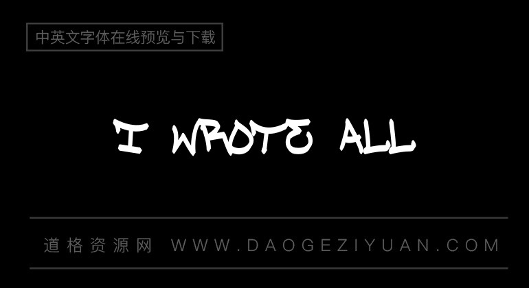 I Wrote All