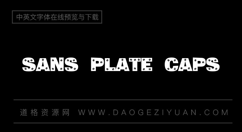 Sans Plate Caps