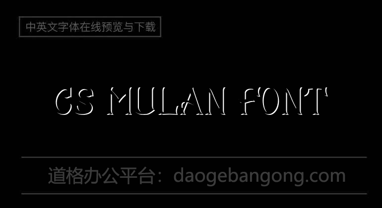 CS Mulan Font